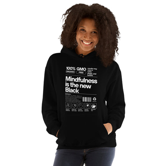 Mindfulness is the New Black Unisex Hoodie